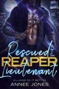 RESCUED BY THE REAPER LIEUTENANT  (edición en inglés)