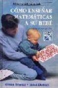 como enseñar matematicas a su bebe-glenn doman-janet doman-9789681325558 como enseñar matematicas a su bebe-glenn doman-janet doman-9789681325558
