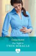 ONE NIGHT TO TWIN MIRACLE