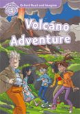 oxford read and imagine 4. volcano adventure (+ mp3)-9780194021159 oxford read and imagine 4. volcano adventure (+ mp3)-9780194021159