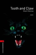 tooth and claw-short stories (obl 3: oxford bookworms library)-9780194791359 tooth and claw-short stories (obl 3: oxford bookworms library)-9780194791359