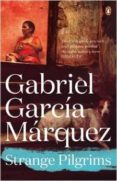 strange pilgrims-gabriel garcia marquez-9780241968659 strange pilgrims-gabriel garcia marquez-9780241968659