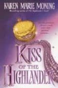 kiss of the highlander (the highlander series, book 4)-karen marie moning-9780440236559 kiss of the highlander (the highlander series, book 4)-karen marie moning-9780440236559