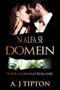 'n alfa se domein (ebook)-9781507167359 'n alfa se domein (ebook)-9781507167359