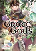 BY THE GRACE OF THE GODS 13 (MANGA)