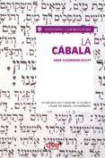 la cábala. un esfuerzo para trascender lo cotidiano a través del estudio y la meditación (ebook)-anne gugemheim-wolff-9781683255659 la cábala. un esfuerzo para trascender lo cotidiano a través del estudio y la meditación (ebook)-anne gugemheim-wolff-9781683255659