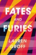 fates and furies-lauren groff-9781785150159 fates and furies-lauren groff-9781785150159