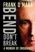 BEND, DON'T BREAK  (edición en inglés)