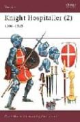 knight hospitaller (2): 1306-1565-david nicolle-christa hook-9781841762159 knight hospitaller (2): 1306-1565-david nicolle-christa hook-9781841762159