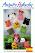 amiguitos rechonchos, patrón de amigurumi a crochet (ebook)-sayjai thawornsupacharoen-9781909355859 amiguitos rechonchos, patrón de amigurumi a crochet (ebook)-sayjai thawornsupacharoen-9781909355859