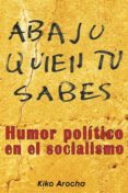 abajo quien tu sabes (ebook)-9781936886159 abajo quien tu sabes (ebook)-9781936886159