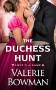 THE DUCHESS HUNT  (edición en inglés)