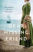 DEAR MISSING FRIEND