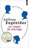 le roman du mariage-jeffrey eugenides-9782757841259 le roman du mariage-jeffrey eugenides-9782757841259