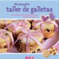 mi pequeño taller de galletas-9783625000259 mi pequeño taller de galletas-9783625000259