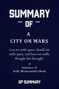Descargar libros gratis para ipad SUMMARY OF A CITY ON MARS BY KELLY WEINERSMITH
				EBOOK (edición en inglés) (Spanish Edition)