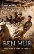 ben hur (ebook)-carol wallace-9783863347659 ben hur (ebook)-carol wallace-9783863347659