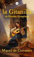 Epub ebook descargas gratuitas LA GITANILLA
				EBOOK (Literatura española)