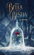 la bella y la bestia. la novela (ebook)-9786070739859 la bella y la bestia. la novela (ebook)-9786070739859