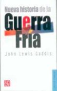 nueva historia de la guerra fria-john lewis gaddis-9786071605559 nueva historia de la guerra fria-john lewis gaddis-9786071605559