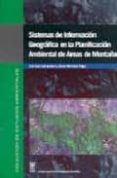 sistemas de informacion geografica en la planificacion ambiental de areas de montaña (incluye 12 mapas)-jose luis labrandero sanz-9788400077259 sistemas de informacion geografica en la planificacion ambiental de areas de montaña (incluye 12 mapas)-jose luis labrandero sanz-9788400077259
