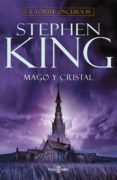 mago y cristal (saga la torre oscura 4)-stephen king-9788401021459 mago y cristal (saga la torre oscura 4)-stephen king-9788401021459