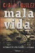mala vida-carlos quilez-9788403099159 mala vida-carlos quilez-9788403099159