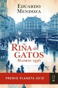 riña de gatos (premio planeta 2010)-eduardo mendoza-9788408097259 riña de gatos (premio planeta 2010)-eduardo mendoza-9788408097259
