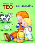 aprende con teo: los animales-violeta denou-9788408100959 aprende con teo: los animales-violeta denou-9788408100959