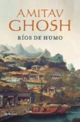 ríos de humo (ebook)-amitav ghosh-9788408113959 ríos de humo (ebook)-amitav ghosh-9788408113959