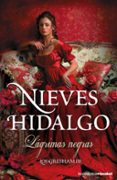 lagrimas negras-nieves hidalgo-9788408140559 lagrimas negras-nieves hidalgo-9788408140559