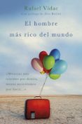 el hombre mas rico del mundo: mientras mas tenemos por dentro, menos necesitamos por fuera-9788408154259 el hombre mas rico del mundo: mientras mas tenemos por dentro, menos necesitamos por fuera-9788408154259