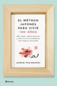 el metodo japones para vivir cien años-junko takahashi-9788408166559 el metodo japones para vivir cien años-junko takahashi-9788408166559