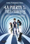 la puerta de los tres cerrojos 2: la senda de las cuatro fuerzas-sonia fernandez-vidal-9788408182559 la puerta de los tres cerrojos 2: la senda de las cuatro fuerzas-sonia fernandez-vidal-9788408182559
