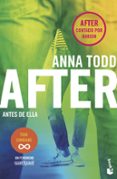 after: antes de ella (serie after)-anna todd-9788408187059 after: antes de ella (serie after)-anna todd-9788408187059