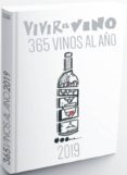 vivir el vino: 365 vinos al año 2019-9788409066759 vivir el vino: 365 vinos al año 2019-9788409066759