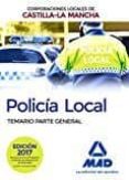 policía local de castilla-la mancha. temario. parte general-9788414203859 policía local de castilla-la mancha. temario. parte general-9788414203859