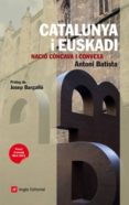 catalunya i euskadi. nacio concava i convexa-antoni batista-9788415002659 catalunya i euskadi. nacio concava i convexa-antoni batista-9788415002659