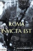 roma invicta-alfonso solis-9788415074359 roma invicta-alfonso solis-9788415074359