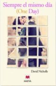 siempre el mismo dia-david nichols-9788415140559 siempre el mismo dia-david nichols-9788415140559