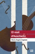 el violí d'auschwitz (ebook)-maria angels anglada-9788415192459 el violí d'auschwitz (ebook)-maria angels anglada-9788415192459