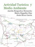 actividad turistica y medio ambiente (ebook)-9788415279259 actividad turistica y medio ambiente (ebook)-9788415279259