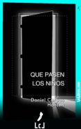 que pasen los niños (ebook)-daniel corpas hansen-9788415414759 que pasen los niños (ebook)-daniel corpas hansen-9788415414759