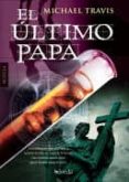 el último papa (ebook)-michael travis-9788415497059 el último papa (ebook)-michael travis-9788415497059