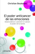 el poder anticancer de las emociones (ebook)-christian boukaram-9788415864059 el poder anticancer de las emociones (ebook)-christian boukaram-9788415864059