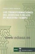 las transformaciones del derecho publico de nuestro tiempo-enrique linde paniagua-9788416140459 las transformaciones del derecho publico de nuestro tiempo-enrique linde paniagua-9788416140459