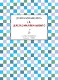 la lealtadmantenimiento (ebook)-9788416210459 la lealtadmantenimiento (ebook)-9788416210459