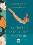 las cuatro estaciones del amor (ebook)-gregoire delacourt-9788416363759 las cuatro estaciones del amor (ebook)-gregoire delacourt-9788416363759