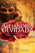 la alejandría olvidada-almudena navarro-9788416384259 la alejandría olvidada-almudena navarro-9788416384259