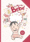 el libro del bebe niña-9788416425259 el libro del bebe niña-9788416425259